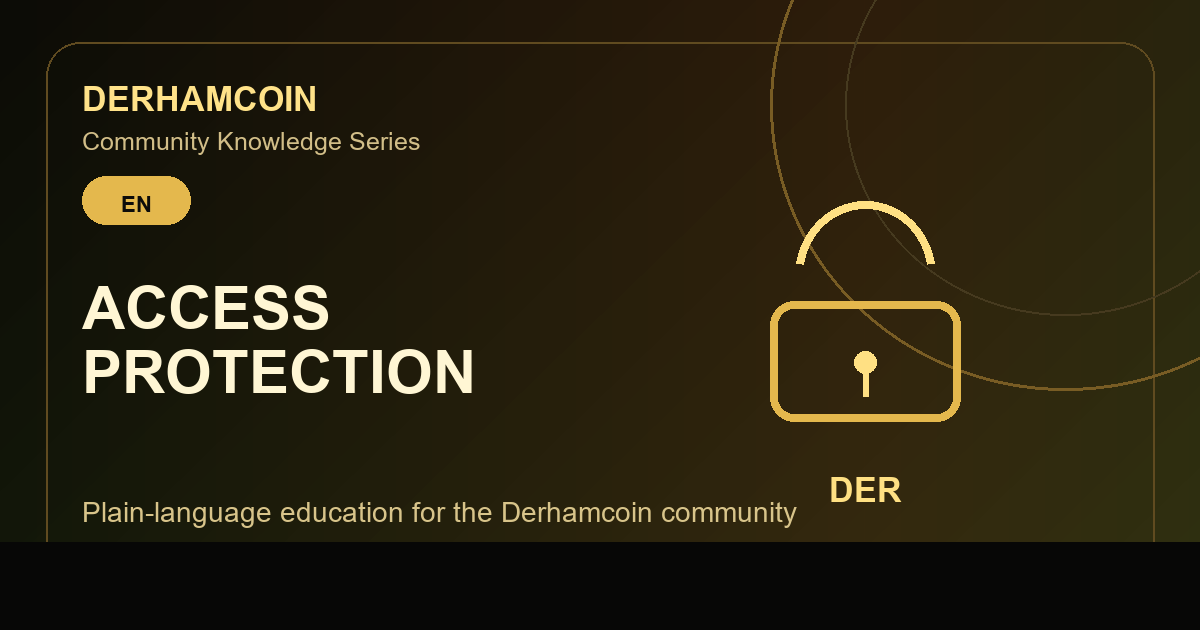 Sensitive Access Protection in Derhamcoin
